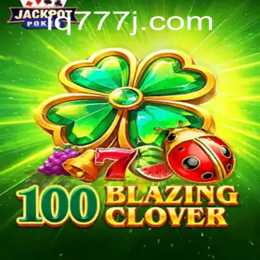 Discover the Thrilling World of 100BlazingClover: The Ultimate Gaming Experience