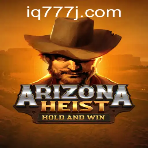 ArizonaHeist: Unveiling the Thrilling New Adventure in the World of Gaming