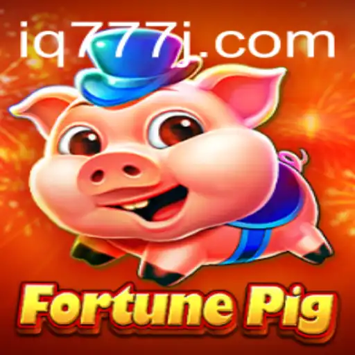 Exploring the Exciting World of FortunePig with IQ777