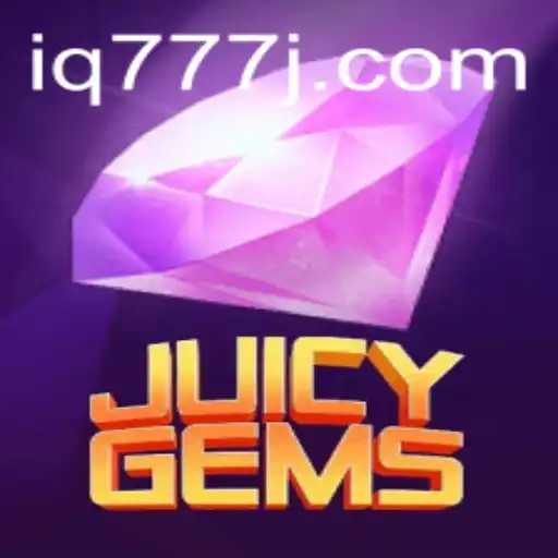 Discover the Excitement of JuicyGems: A Thrilling Adventure in Gaming