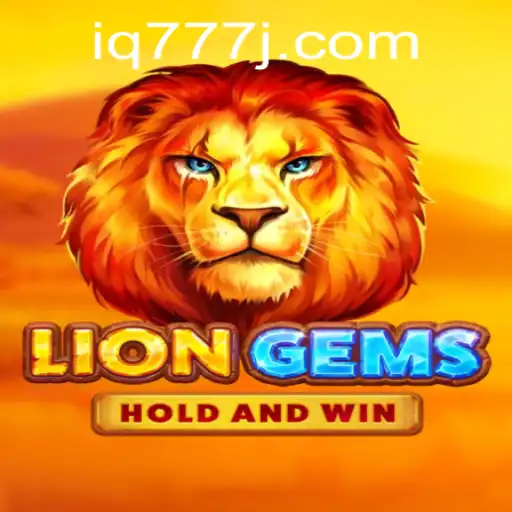 Explore the Exciting World of LionGems with IQ777