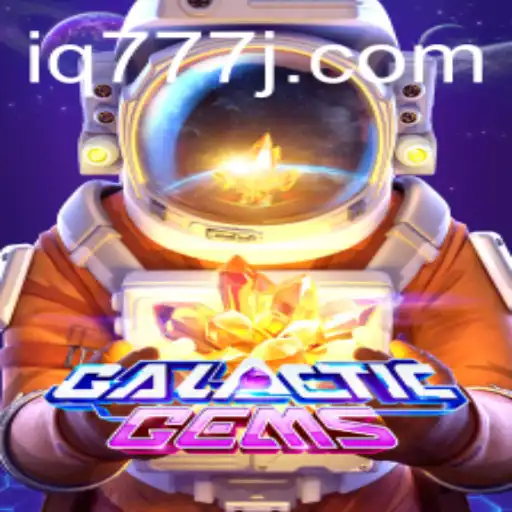 Exploring the Universe of GalacticGems