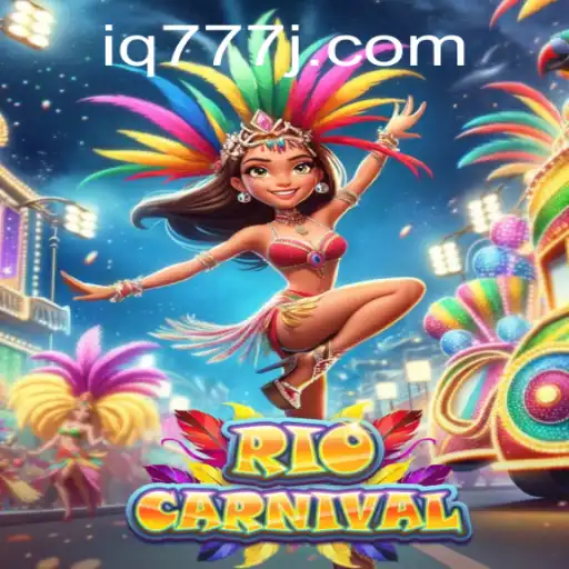 RioCarnival: Experience the Vibrant World of Gaming with iq777