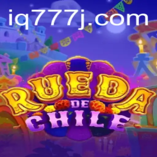 Exploring the Exciting World of RuedaDeChile with IQ777