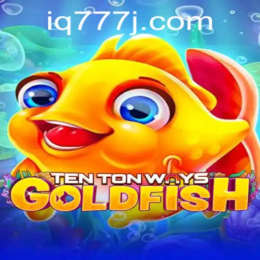 TenTonWaysGoldfish: The Game That's Making Waves