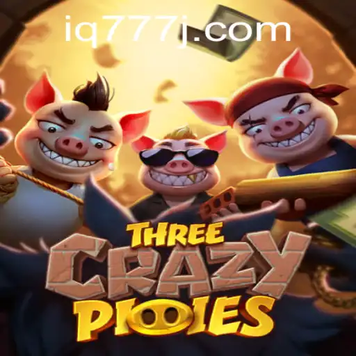 Discover ThreeCrazyPiggies: A Thrilling Adventure Game That Challenges Your Wits with iq777