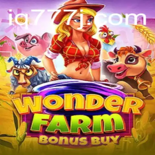 Discover the Exciting World of WonderFarmBonusBuy with iq777